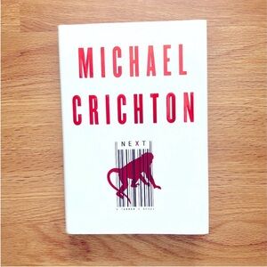 Next by Michael Crichton Hardcover Sci-Fi Tech Thriller Jurassic Park Author